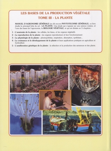 Les bases de la production végétale - Tome 3,... de Dominique Soltner -  Grand Format - Livre - Decitre