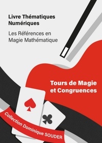 Dominique Souder - - Tours de magie et congruences.