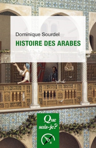 Histoire des Arabes 9e édition