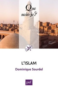 Dominique Sourdel - L'islam.
