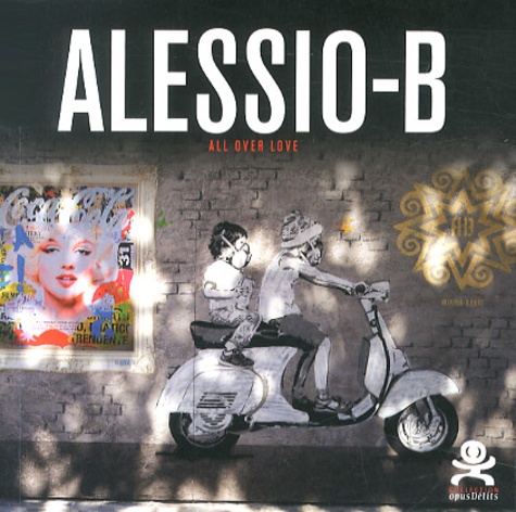 Dominique Stella - Alessio-B - All over love.