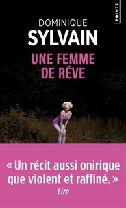 Dominique Sylvain - Une femme de rêve.