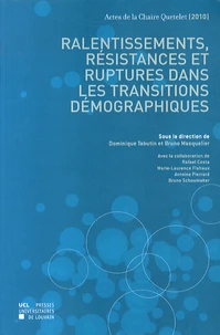 Ralentissements, résistances et ruptures dans les transitions démographiques