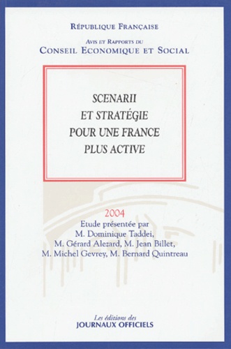 Dominique Taddei et Gérard Alezard - Scenarii et stratégie pour une France plus active.