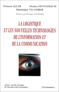 La Logistique Et Les Nouvelles Technologies De L'Information Et De La Communication