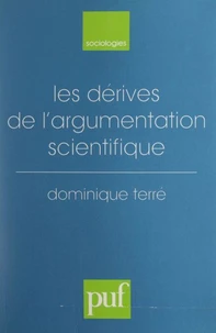 Les dérives de l'argumentation scientifique