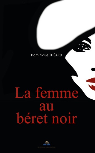 Dominique Théard - La femme au béret noir.