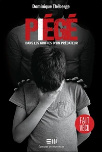 Piégé