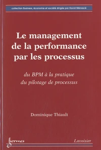 Le management de la performance par les processus