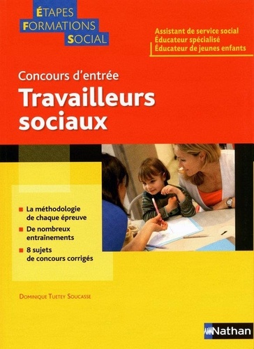 Dominique Tuetey-Soucasse - Concours d'entrée travailleurs sociaux.