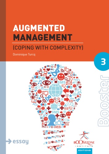 Augmented Management. Coping with Complexity
