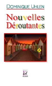 Nouvelles déroutantes
