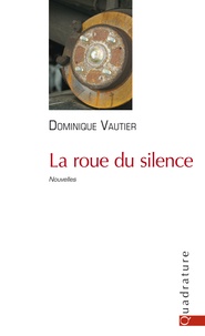 Dominique Vautier - Recueil de nouvelles.