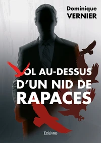 Vol au-dessus d'un nid de rapaces