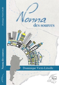 Dominique Vietti-Letoille - Nonna des sources.