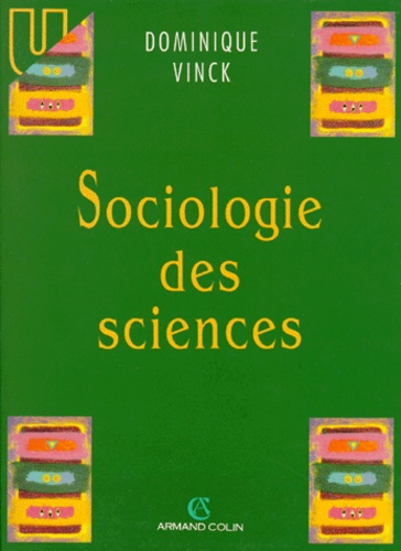 Dominique Vinck - Sociologie Des Sciences.