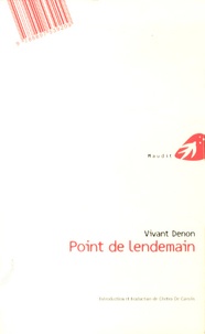 Dominique Vivant Denon - Point de lendemain.