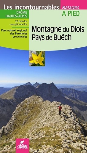 Dominique Vivarès - Montagnes du Diois, Pays de Buëch - Balades à pied.