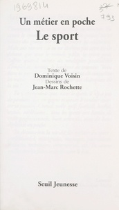 Dominique Voisin et Jean-Marc Rochette - Le sport.