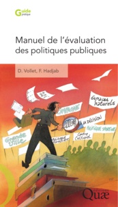 Dominique Vollet et Farid Hadjab - Manuel de l'évaluation des politiques publiques.