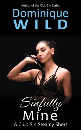  Dominique Wild - Sinfully Mine - Club Sin Steamy Shorts, #2.