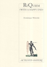 Dominique Wittorski - ReQuiem - (With a happy end).