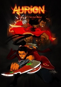 Dominique YAKAN BRAND et Olivier MADIBA - Aurion : Legacy of the Kori-Odan - Chapitre 5 - The Lion, the hummingbird and wolves.