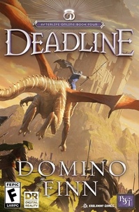  Domino Finn - Deadline - Afterlife Online, #4.