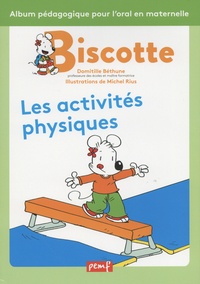 Domitille Béthune et Michel Rius - Les activités physiques.