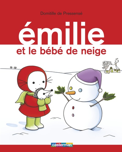 Emilie Tome 17 Le bébé de neige