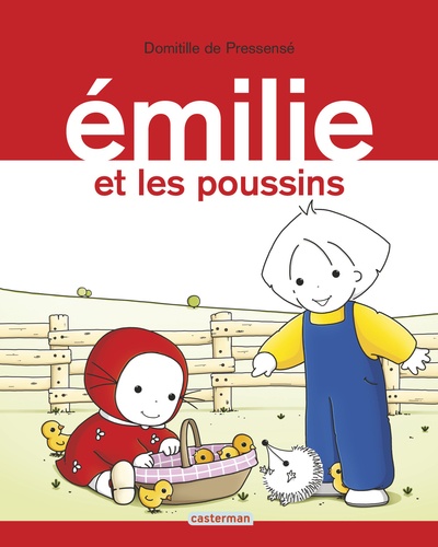 Emilie Tome 18 Emilie et les poussins