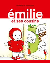 Domitille de Pressensé - Emilie Tome 2 : Emilie et ses cousins.