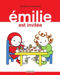 Domitille de Pressensé - Emilie Tome 7 : Emilie est invitée.