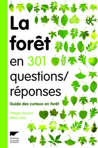 La forêt en 301 questions réponses