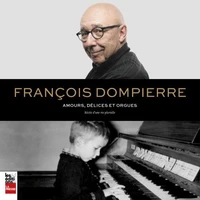 Amours, délices et orgues