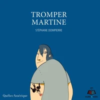 Tromper martine