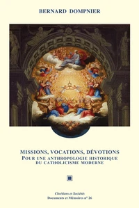 Missions, vocations, dévotions