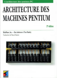 Architecture Des Machines Pentium. 2eme Edition