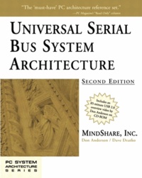 Don Anderson - Universal Serial Bus System Architecture.