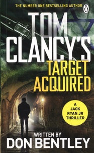 Don Bentley - Tom Clancy's Target Acquired.