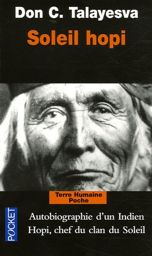 Soleil hopi. L'autobiographie d'un Indien Hopi  édition revue et corrigée