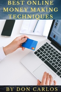  Don Carlos - Best Online Money Making Techniques.