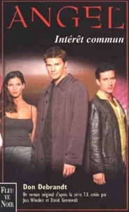 Angel Tome 5 : Interet Commun