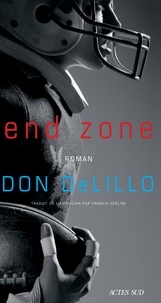 Don DeLillo - End Zone.