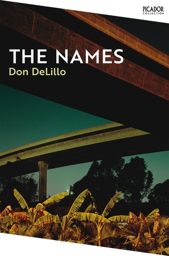 Don DeLillo - The Names.