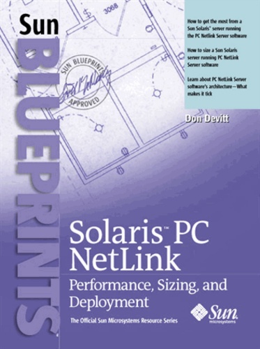 Don DeVitt - Solaris Pc Netlink. Performance, Sizing, And Deployment.