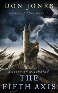 The Fifth Axis: A Story of Witchkind