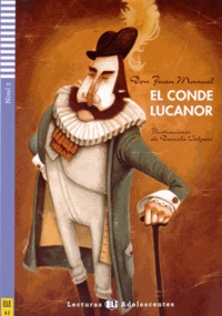  Don Juan Manuel et Juan Felipe Bermejo Rubio - El Conde Lucanor. 1 CD audio