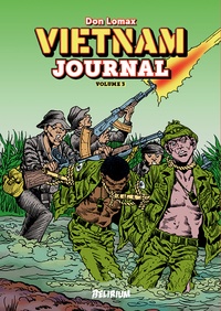 Don Lomax - Vietnam Journal Tome 4 : Portés disparus.