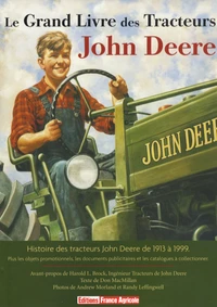 Le grand livre des tracteurs John Deere